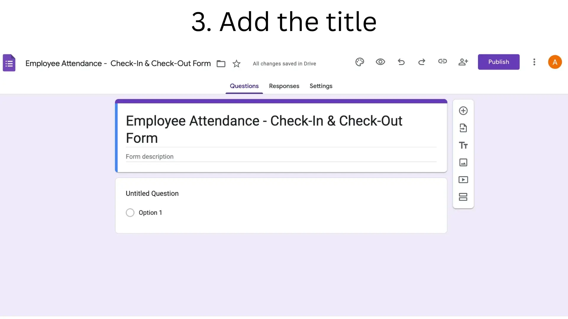 Add the title Employee Attendance – Check-In & Check-Out Form