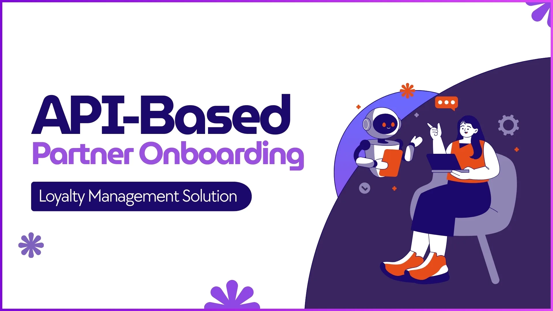 API-Based Partner Onboarding Explained