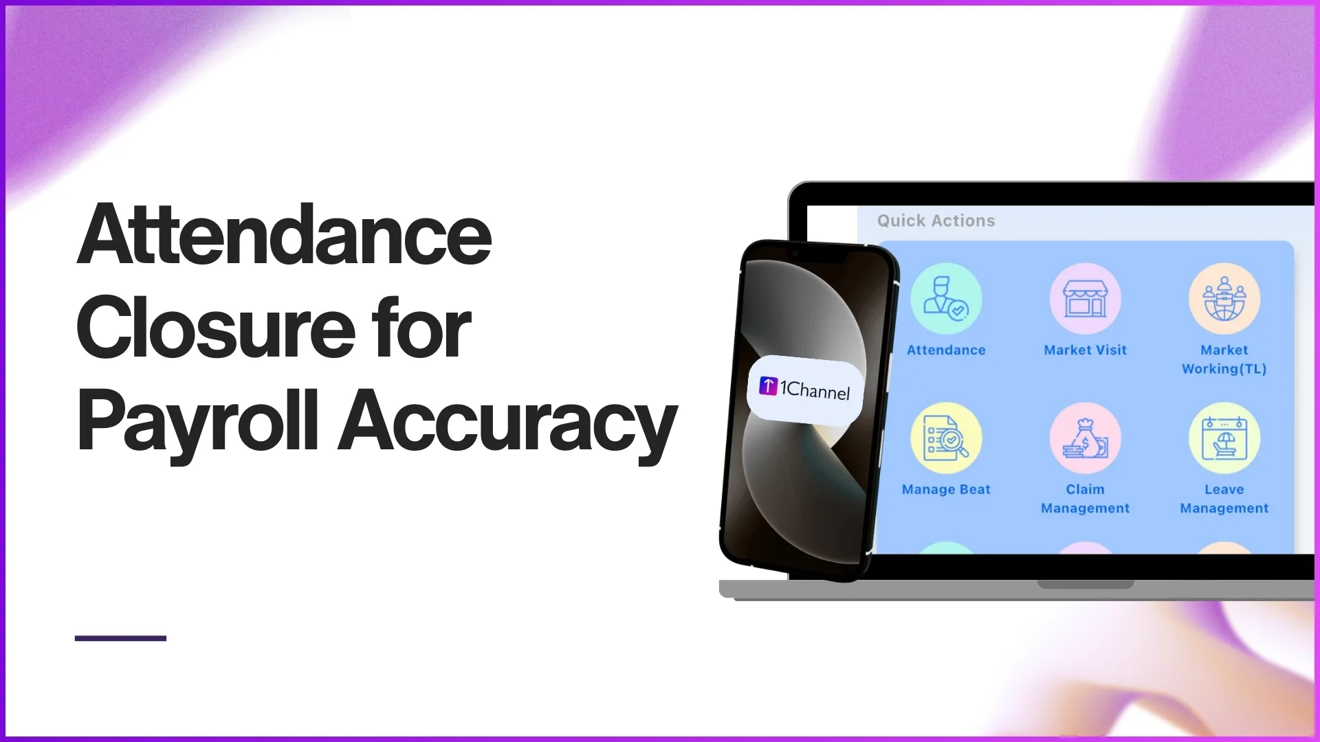 Attendance Closure for Payroll Accuracy