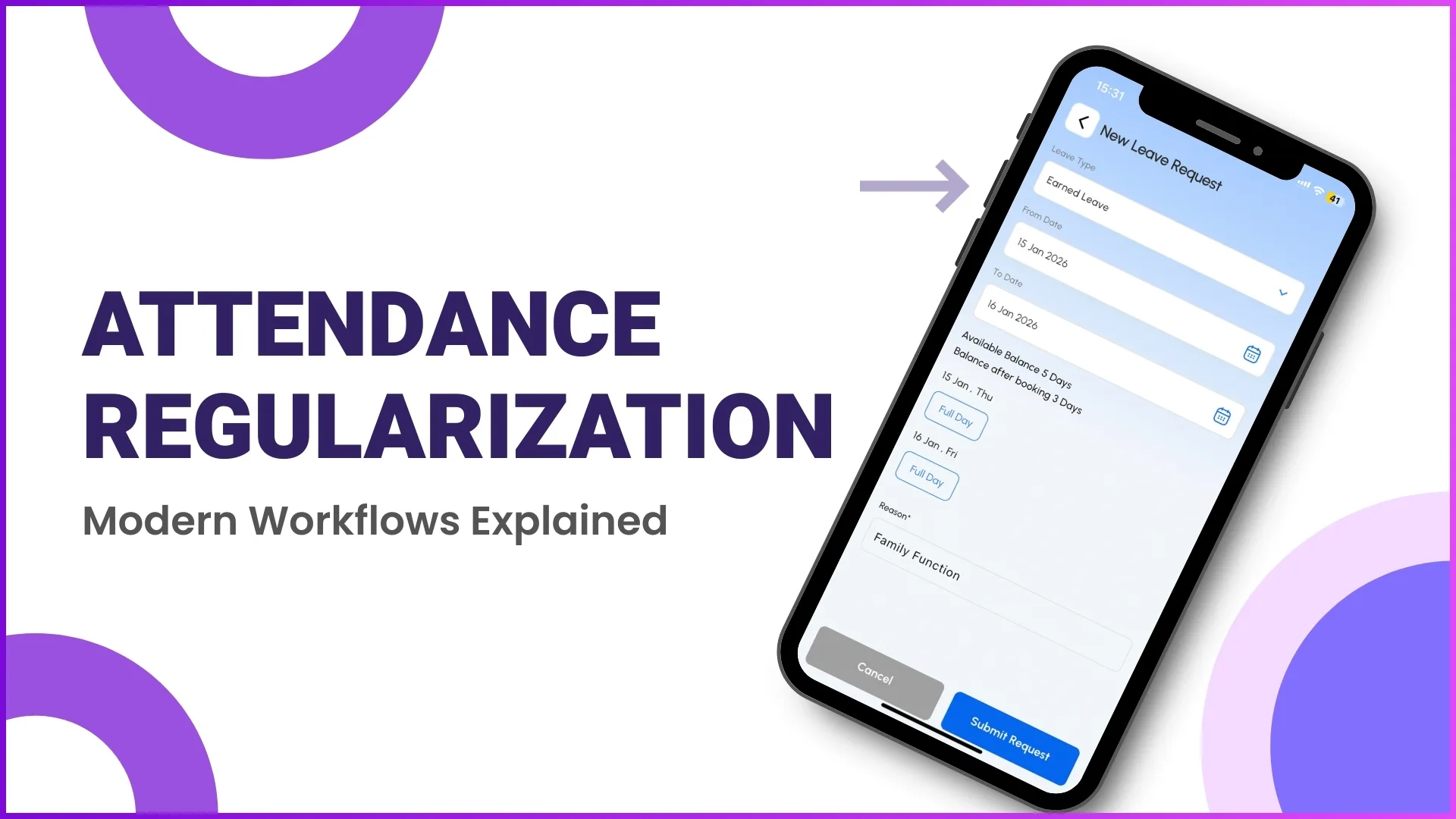 Attendance Regularization Workflows Explained
