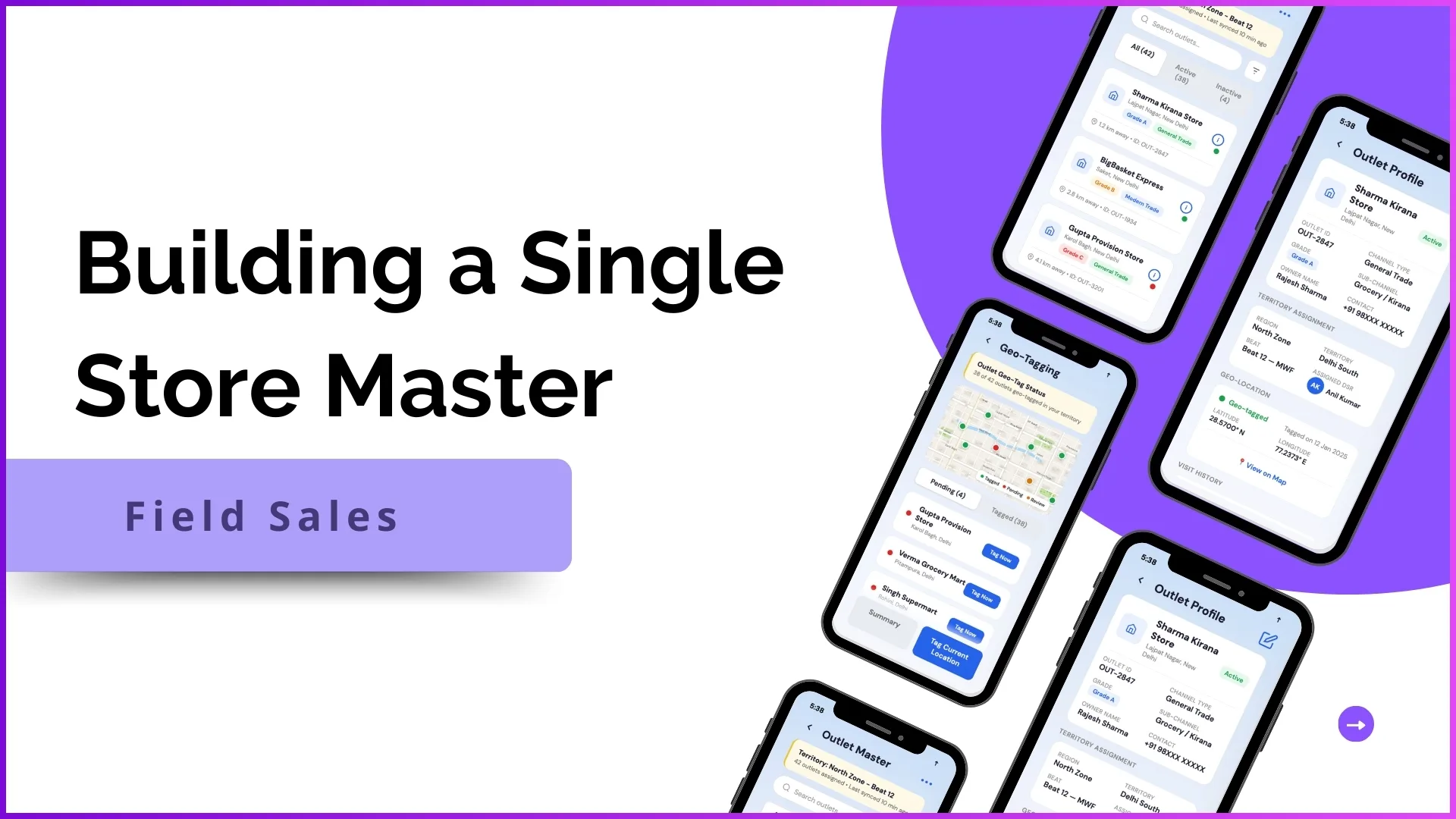 Building a Single Store Master for Field Teams