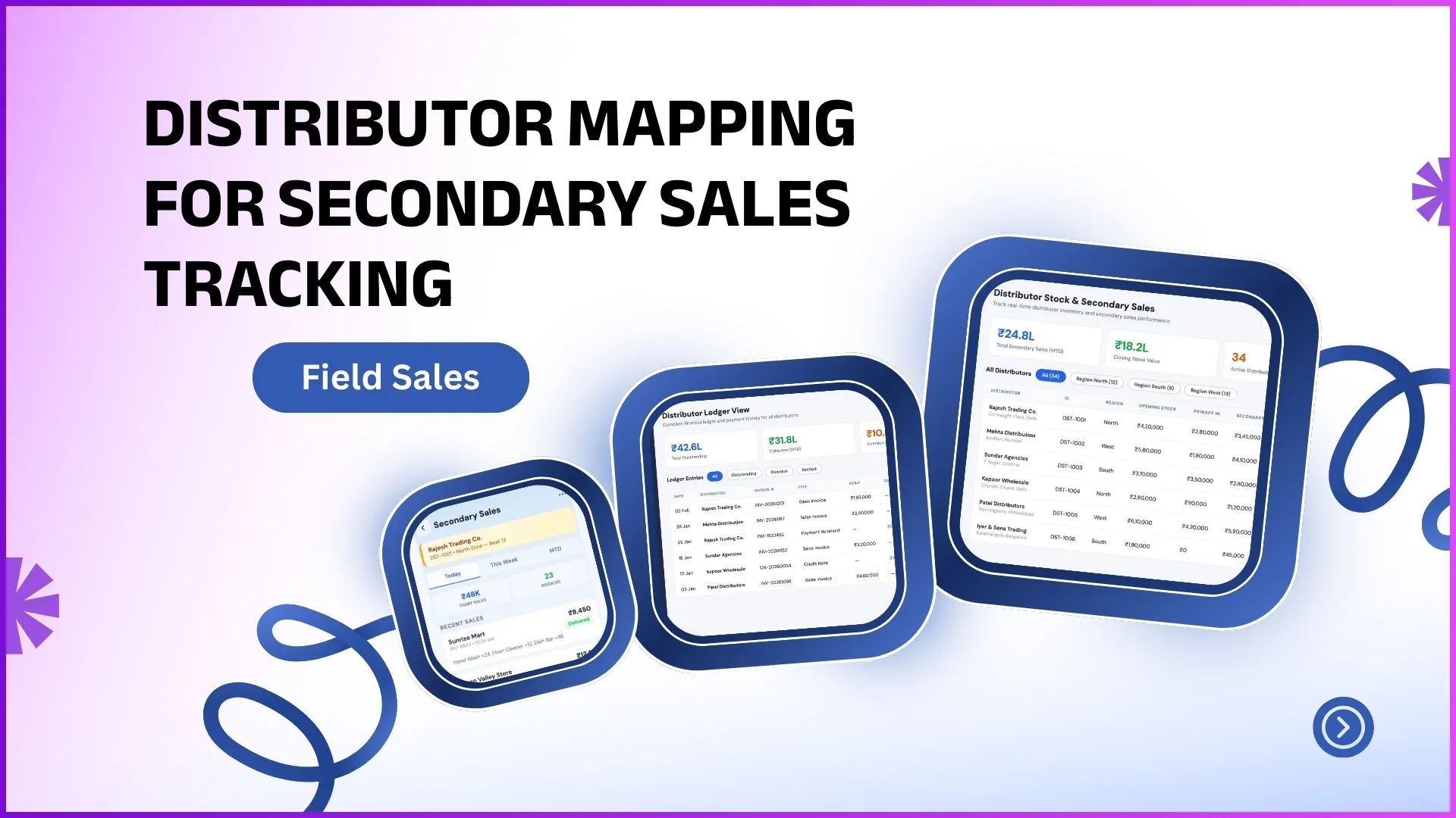 Distributor Mapping for Secondary Sales Tracking