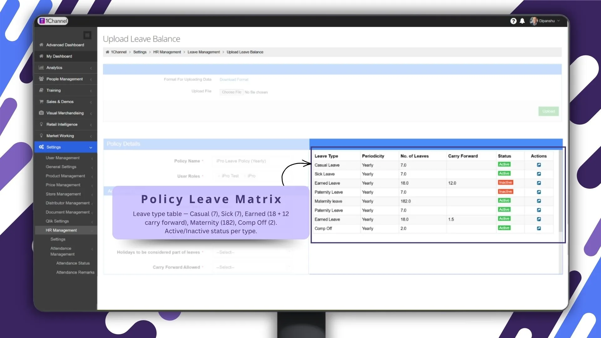 Leave Matrix for Complete Policy Control