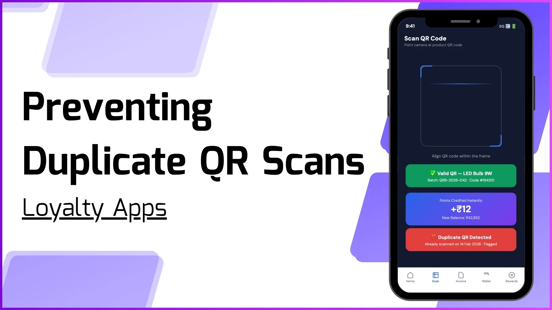 Preventing Duplicate QR Scans in Loyalty Apps