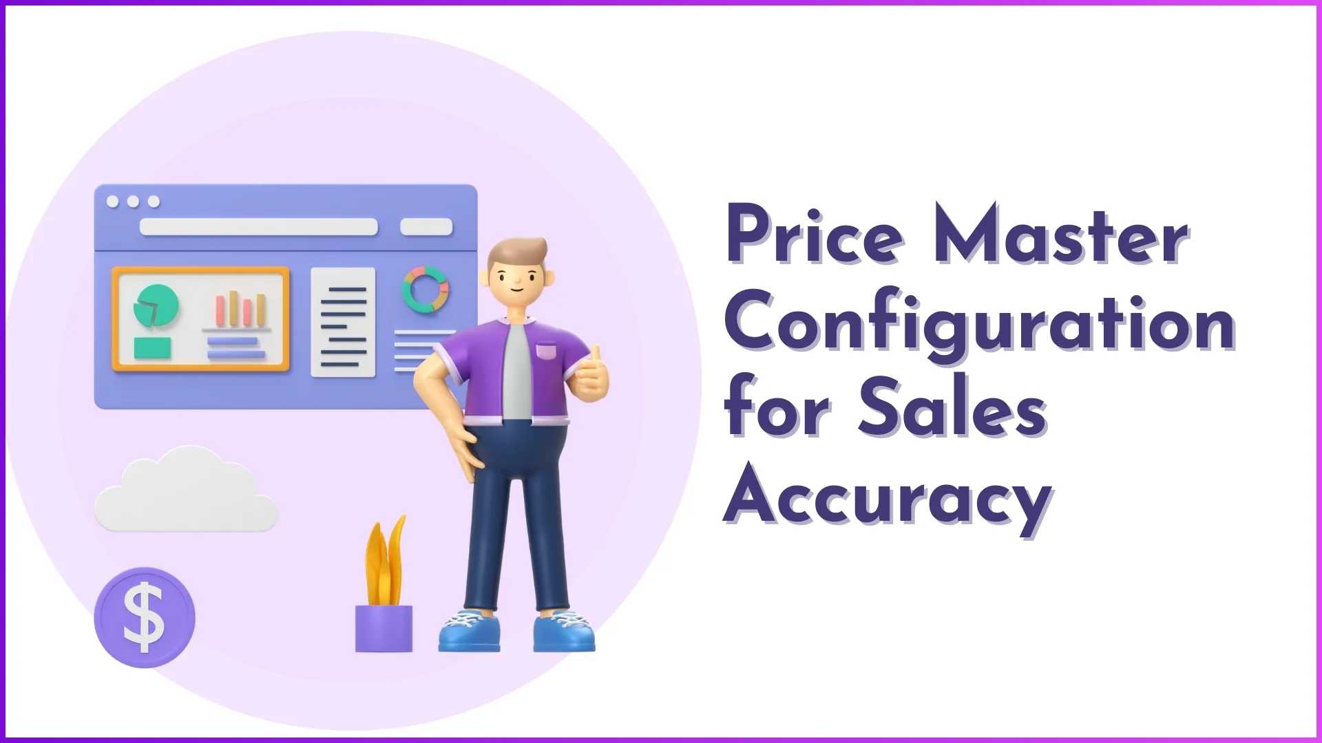 Price Master Configuration for Sales Accuracy