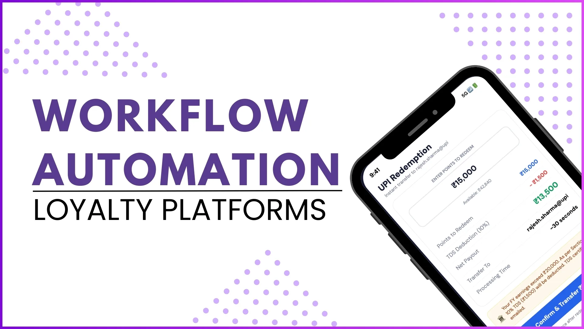 Workflow Automation in Loyalty Platforms